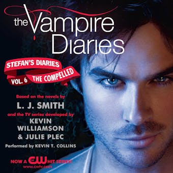 The Vampire Diaries: Stefan's Diaries #6: The Compelled - undefined