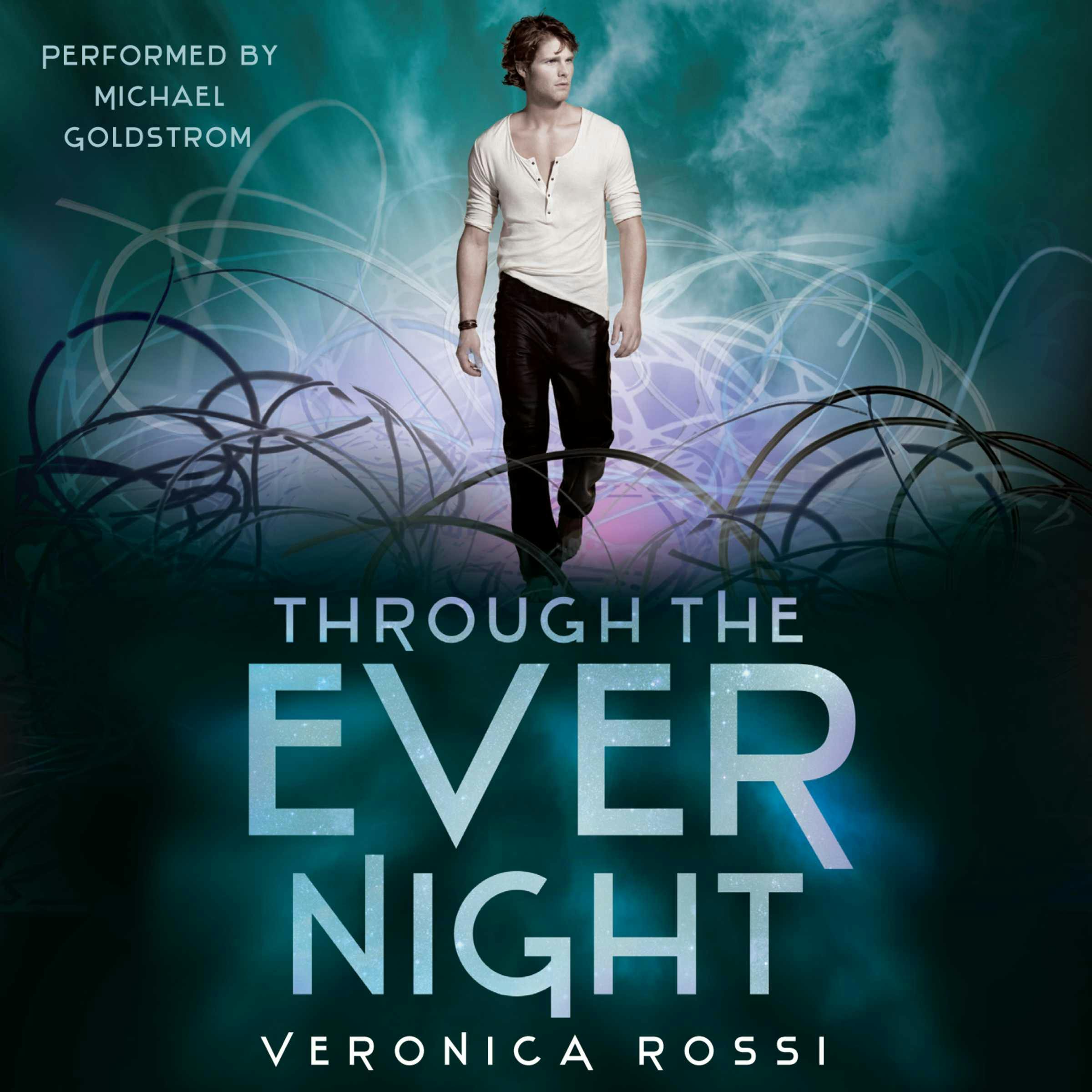 Through The Ever Night | Audiobook | Veronica Rossi | Nextory