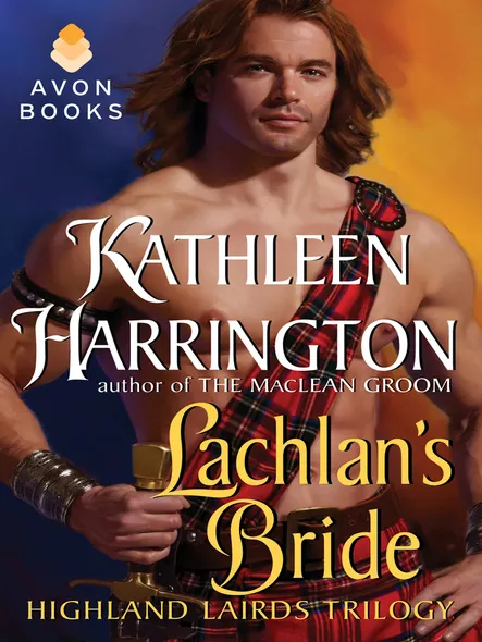 Lachlan's Bride : Highland Lairds Trilogy