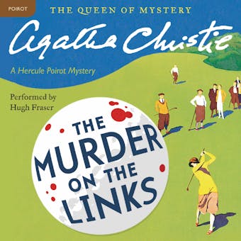 Murder on the Links: A Hercule Poirot Mystery - Agatha Christie