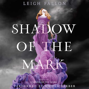 Shadow of the Mark - Leigh Fallon