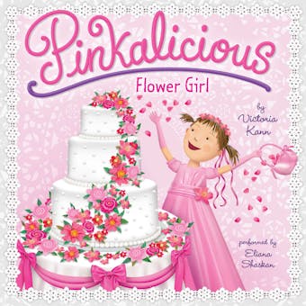 Pinkalicious: Flower Girl - undefined