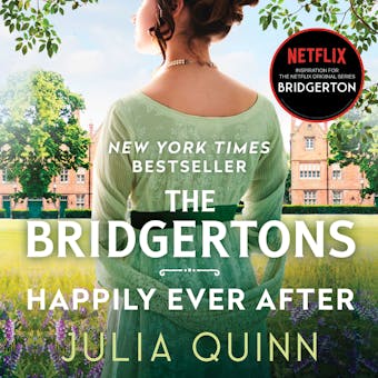 The Bridgertons: Happily Ever After - undefined