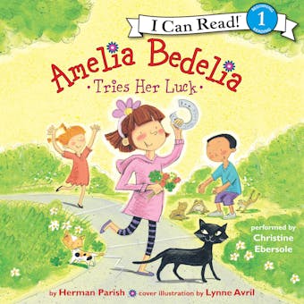 Amelia Bedelia Tries Her Luck - undefined