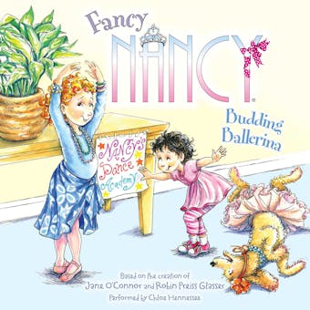 Fancy Nancy: Budding Ballerina - Jane O'Connor