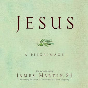 Jesus: A Pilgrimage - undefined