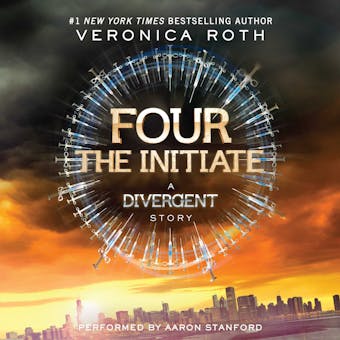 Four: The Initiate - Veronica Roth