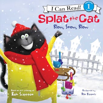 Splat the Cat: Blow, Snow, Blow - undefined