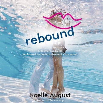 Rebound: A Boomerang Novel - undefined