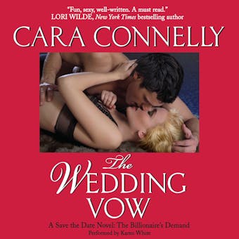 The Wedding Vow: A Save the Date Novel: A Billionaire's Demand - undefined