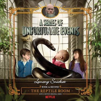 A Series of Unfortunate Events #2: The Reptile Room - undefined