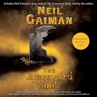 The Graveyard Book: Full Cast Production - Neil Gaiman
