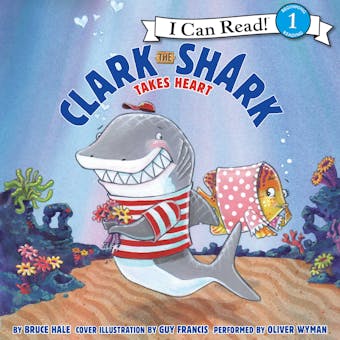 Clark the Shark Takes Heart - undefined