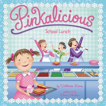 Pinkalicious: School Lunch - undefined