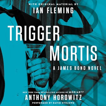 Trigger Mortis: With Original Material by Ian Fleming - undefined