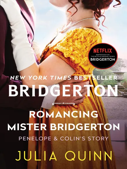 Romancing Mister Bridgerton : Bridgerton