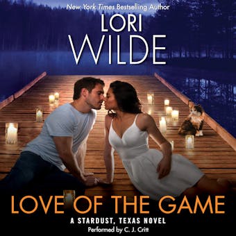Love of the Game: A Stardust, Texas Novel - undefined