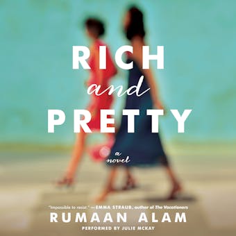 Rich and Pretty: A Novel - undefined
