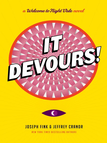 It Devours! : A Welcome To Night Vale Novel