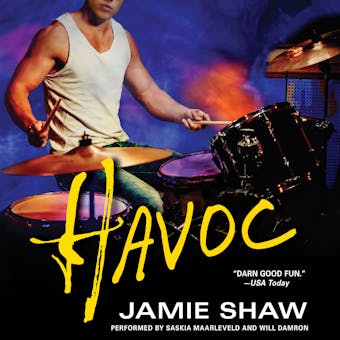 Havoc: Mayhem Series #4 - Jamie Shaw