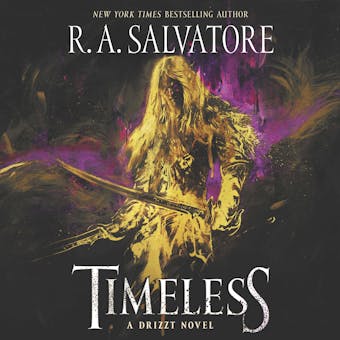 Timeless: A Drizzt Novel