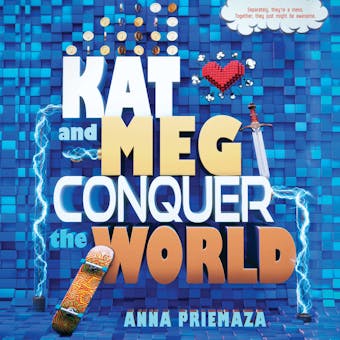 Kat and Meg Conquer the World - undefined