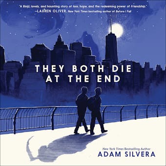 They Both Die at the End: TikTok made me buy it! The international No.1 bestseller - Adam Silvera
