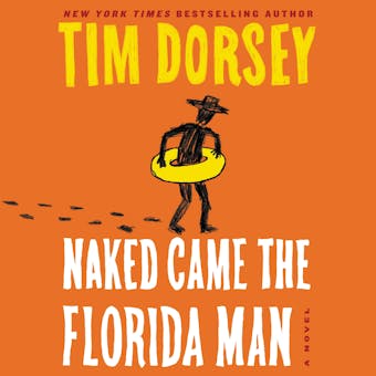 Naked Came the Florida Man: A Novel - undefined