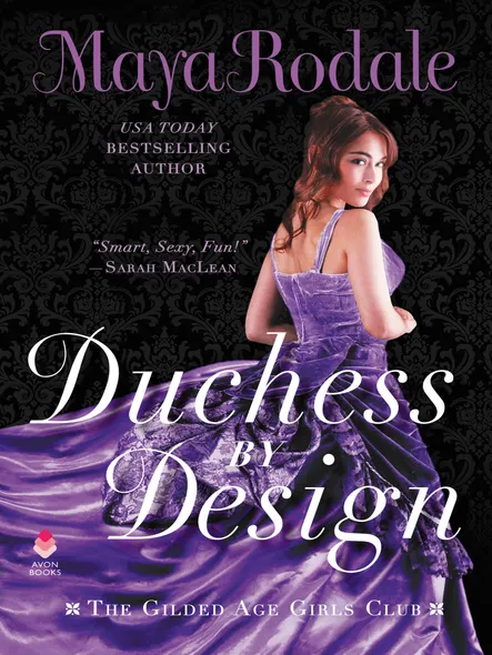 Duchess By Design : The Gilded Age Girls Club
