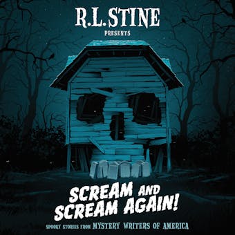 Scream and Scream Again!: Spooky Stories from Mystery Writers of America