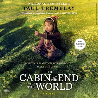 The Cabin at the End of the World: A Novel - undefined