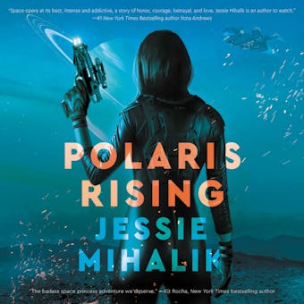 Polaris Rising: A Novel