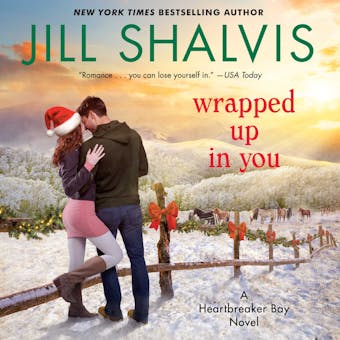 Wrapped Up in You: A Novel - undefined