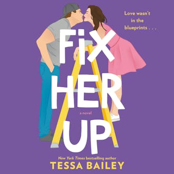 Fix Her Up: A Novel - undefined