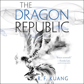 The Dragon Republic - R. F. Kuang