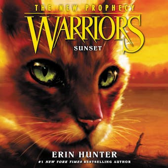 Warriors: The New Prophecy #6: Sunset - Erin Hunter