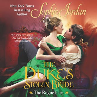 The Duke's Stolen Bride: The Rogue Files - undefined
