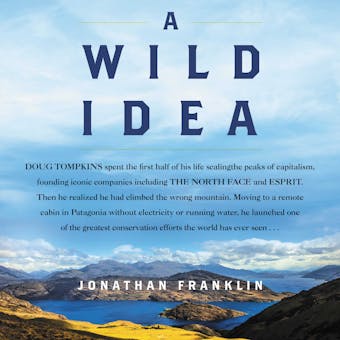 A Wild Idea - Jonathan Franklin
