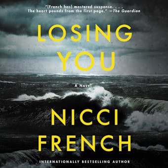 Losing You: A Novel - Nicci French