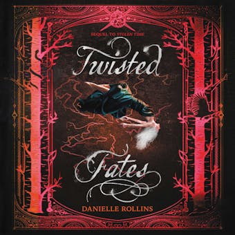 Twisted Fates - Danielle Rollins