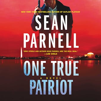One True Patriot: A Novel - undefined