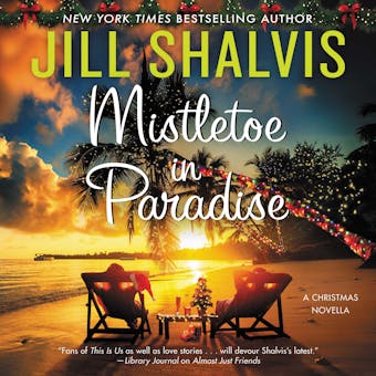 Mistletoe in Paradise: A Christmas Novella - undefined
