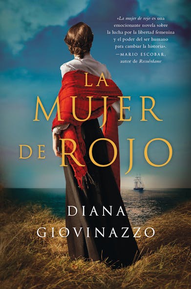 The Woman In Red \ La Mujer En Rojo (Spanish Edition) : Una Novela