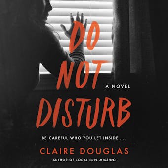 Do Not Disturb: A Novel - undefined