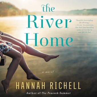 The River Home: A Novel - undefined
