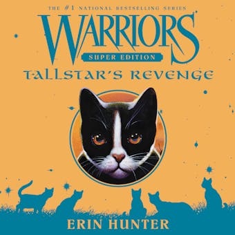 Warriors Super Edition: Tallstar's Revenge - undefined