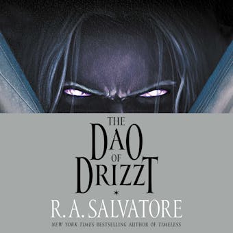 The Dao of Drizzt - undefined