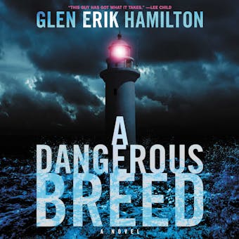 A Dangerous Breed: A Novel - undefined