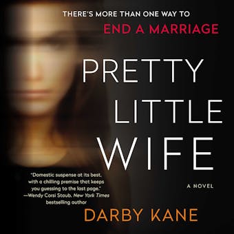 Pretty Little Wife: A Novel
