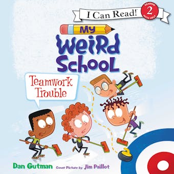 My Weird School: Teamwork Trouble - Dan Gutman